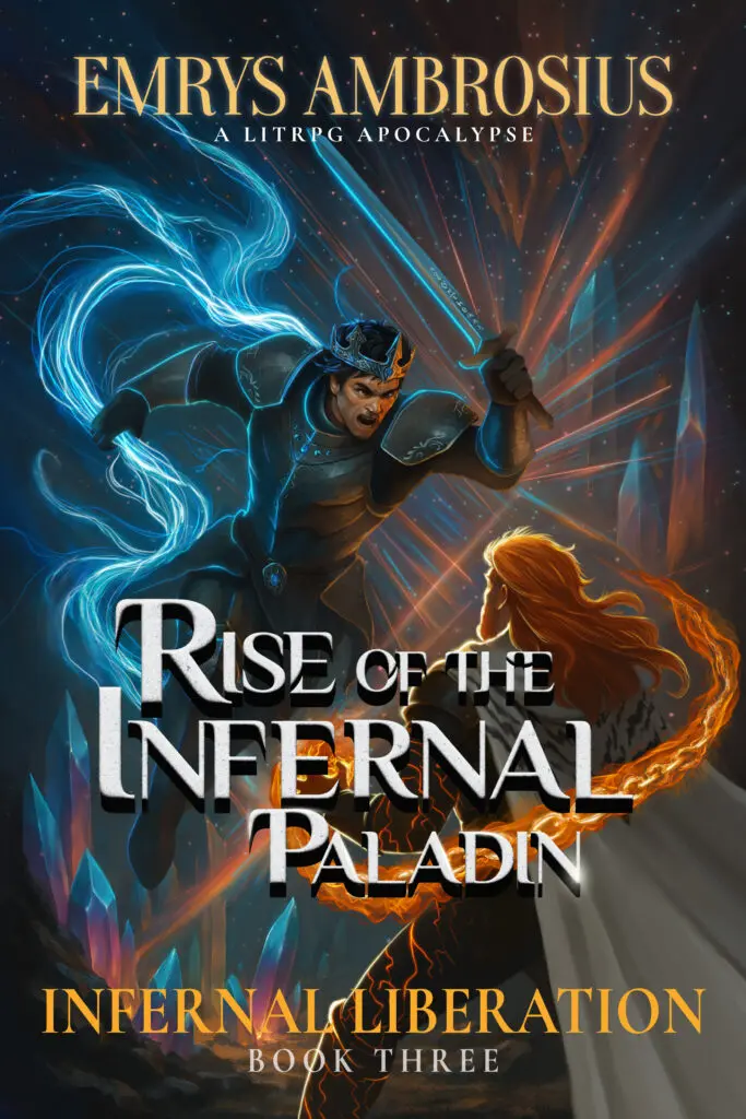 Rise of the Infernal Paladin Book Three