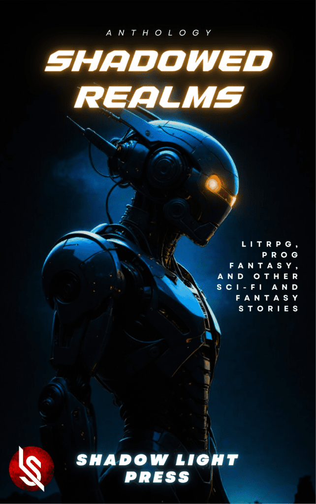 Litrpg Anthology Shadowrd Realms